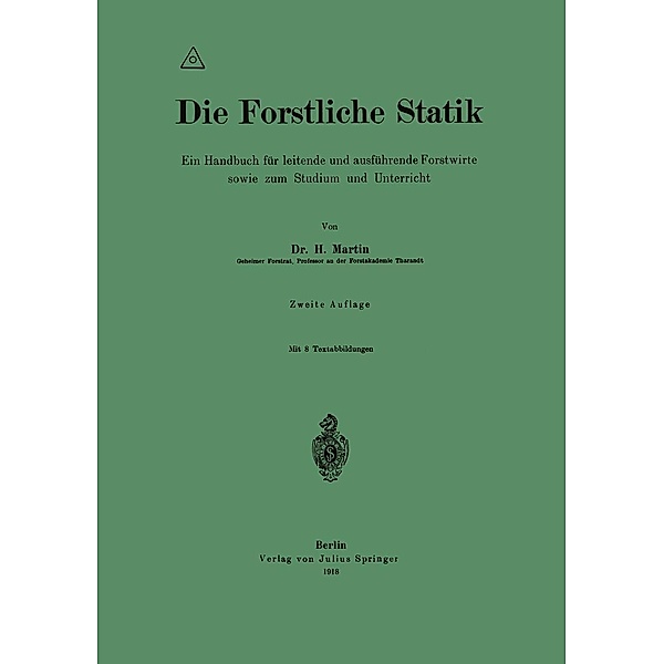 Die Forstliche Statik, H. Martin