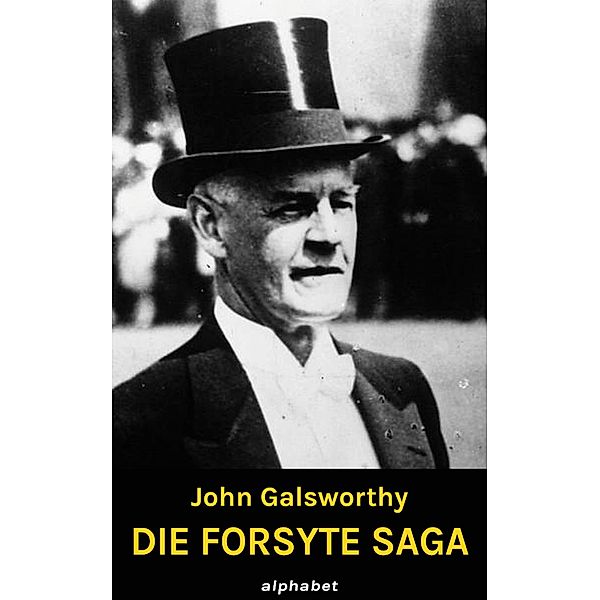 Die Forsyte Saga, John Galsworthy