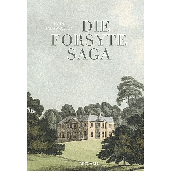 Die Forsyte Saga, John Galsworthy