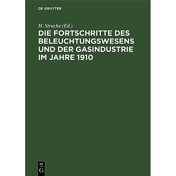 Die Fortschritte des Beleuchtungswesens und der Gasindustrie im Jahre 1910 / Jahrbuch des Dokumentationsarchivs des österreichischen Widerstandes