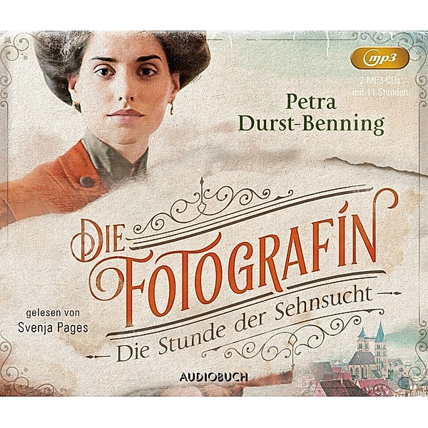 Die Fotografin - 4 - Die Stunde der Sehnsucht, Petra Durst-Benning