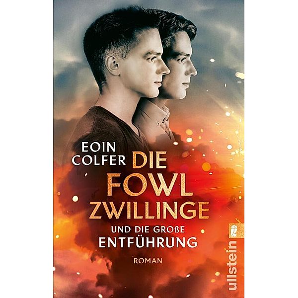 Die Fowl-Zwillinge und die grosse Entführung / Die Fowl-Zwillinge Bd.2, Eoin Colfer