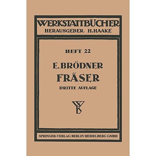 Die Fräser / Werkstattbücher, Ernst Brödner