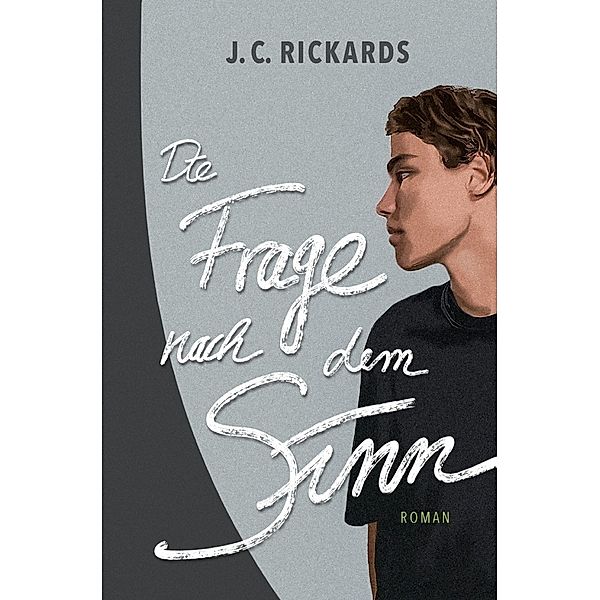 Die Frage nach dem Sinn, J. C. Rickards