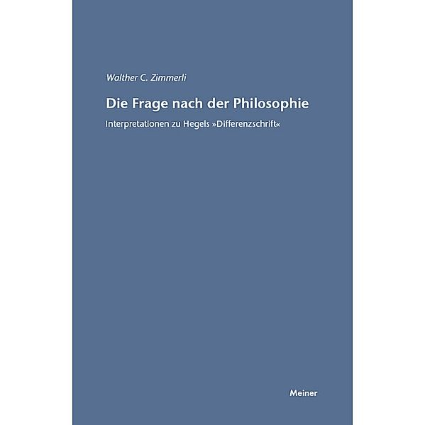 Die Frage nach der Philosophie / Hegel-Studien, Beihefte Bd.12, Walther C. Zimmerli