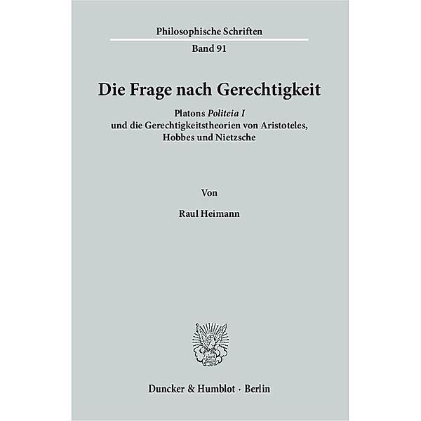 Die Frage nach Gerechtigkeit, Raul Heimann