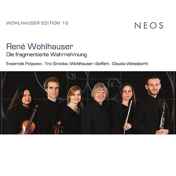 Die Fragmentierte Wahrnehmung, Ensemble Polysono, Trio Simolka-Wohlhauser-Seiffert, Claudia Weissbarth