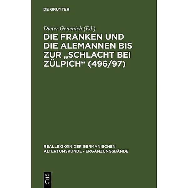 Die Franken und die Alemannen bis zur Schlacht bei Zülpich (496/97) / Reallexikon der Germanischen Altertumskunde - Ergänzungsbände Bd.19
