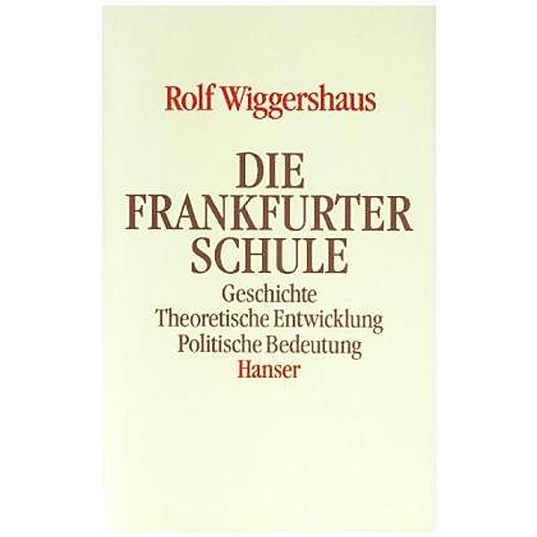 Die Frankfurter Schule, Rolf Wiggershaus