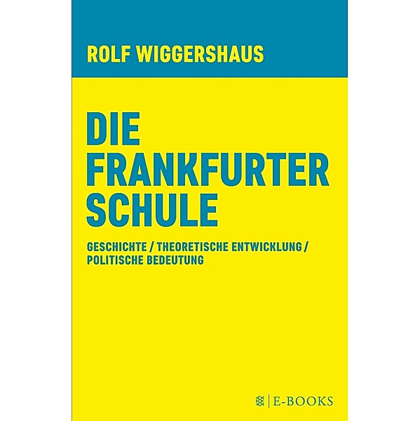Die Frankfurter Schule, Rolf Wiggershaus