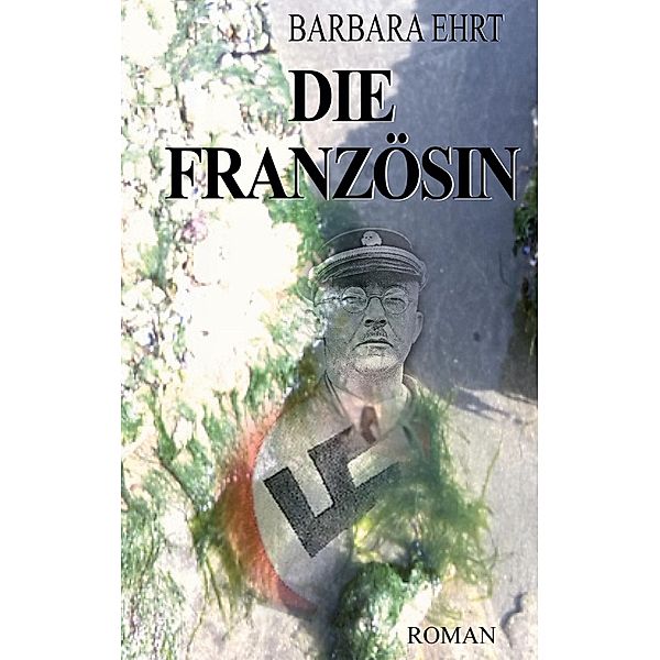 Die Französin / Amanda Abenteuer Bd.2, Barbara Ehrt