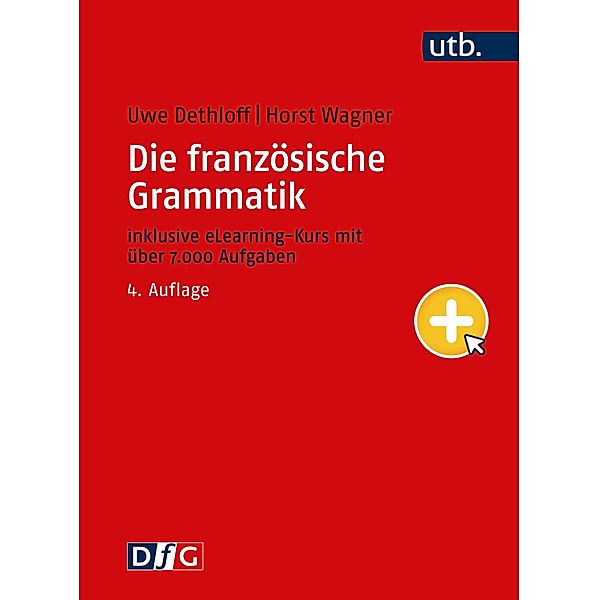 Die französische Grammatik, Uwe Dethloff, Horst Wagner