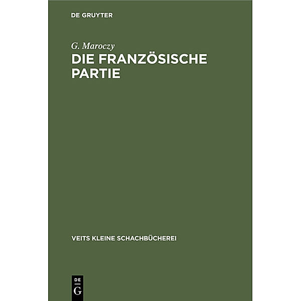 Die französische Partie, G. Maroczy