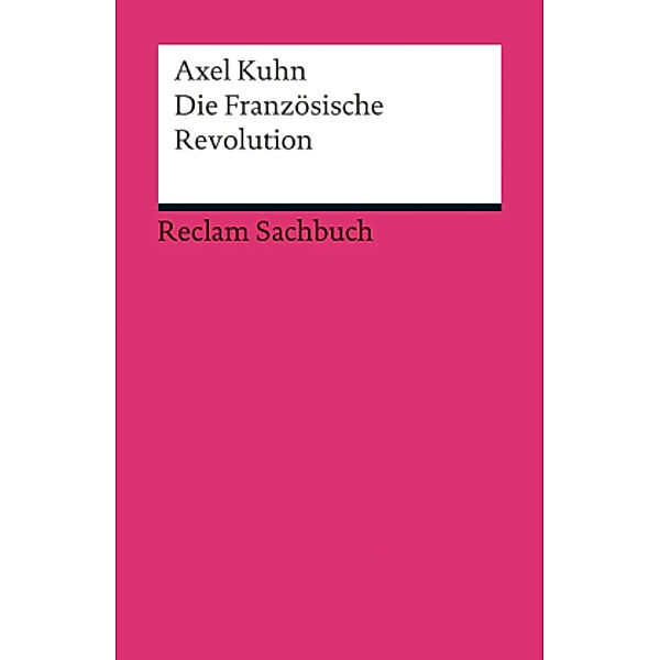 Die Französische Revolution, Axel Kuhn