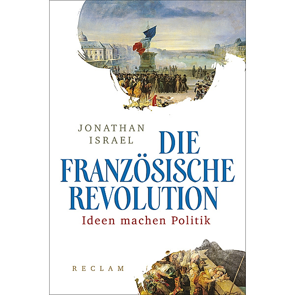 Die Französische Revolution, Jonathan Israel
