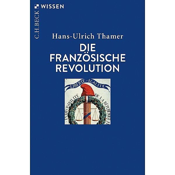 Die Französische Revolution, Hans-Ulrich Thamer