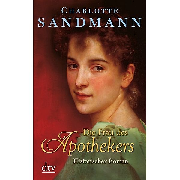 Die Frau des Apothekers, Charlotte Sandmann