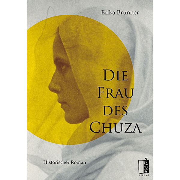 Die Frau des Chuza, Erika Brunner
