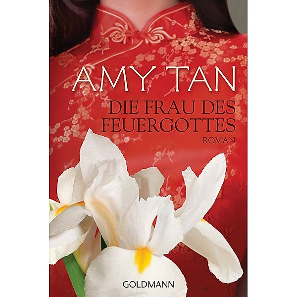 Die Frau des Feuergottes, Amy Tan