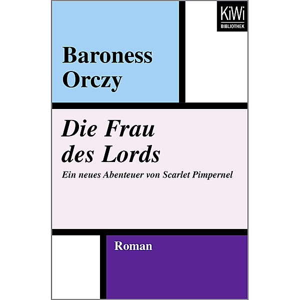 Die Frau des Lords, Emmuska Orczy