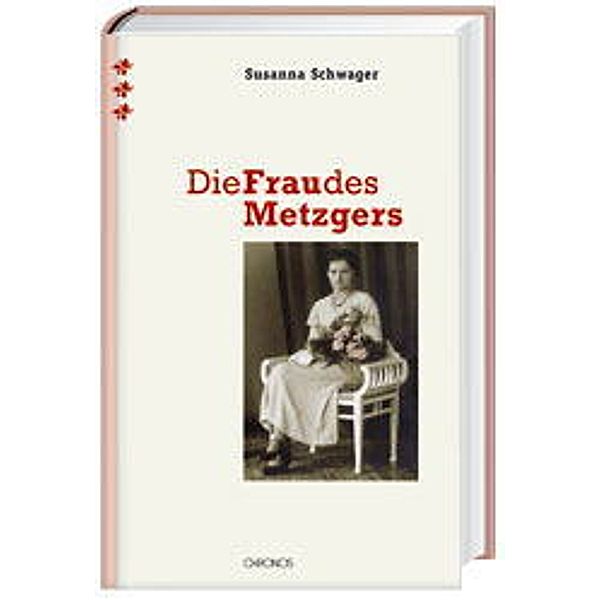 Die Frau des Metzgers, Susanna Schwager