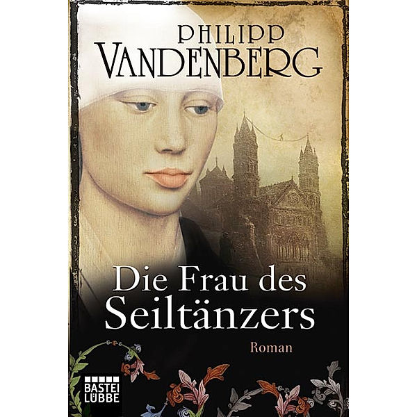 Die Frau des Seiltänzers, Philipp Vandenberg