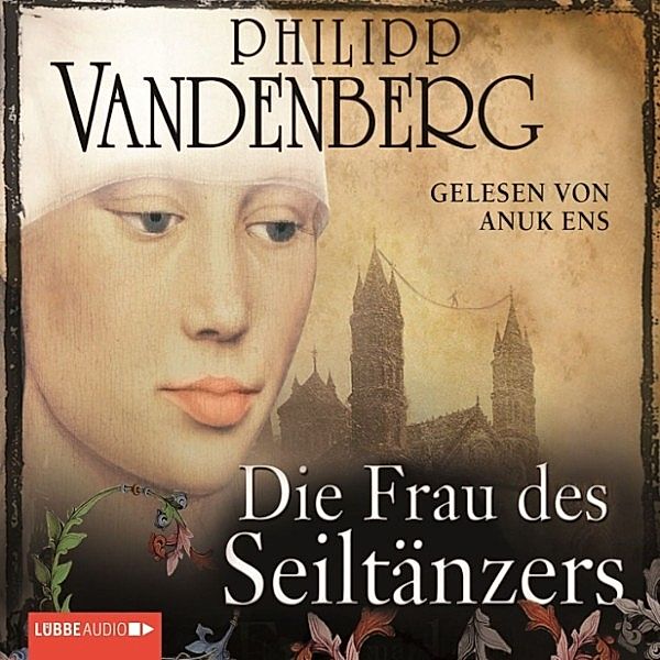 Die Frau des Seiltänzers, Philipp Vandenberg