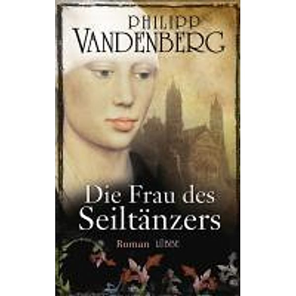 Die Frau des Seiltänzers, Philipp Vandenberg
