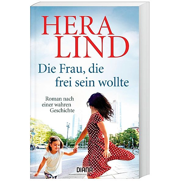 Die Frau, die frei sein wollte, Hera Lind
