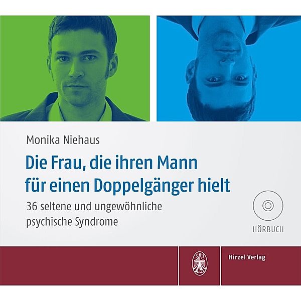 Die Frau, die ihren Mann für einen Doppelgänger hielt,1 Audio-CD, Monika Niehaus