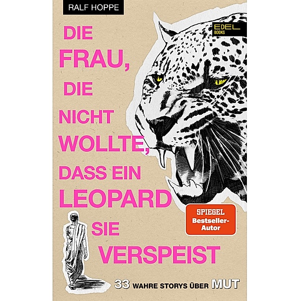 Die Frau, die nicht wollte, dass ein Leopard sie verspeist, Ralf Hoppe