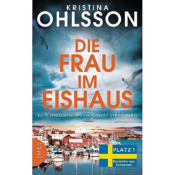 Die Frau im Eishaus / August Strindberg Bd.3, Kristina Ohlsson