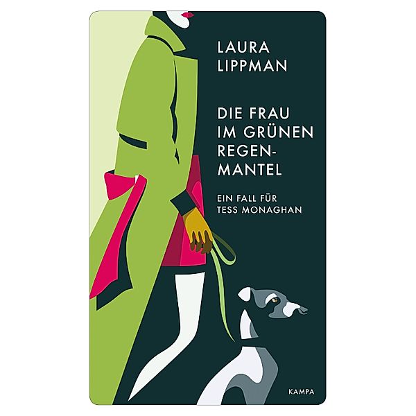 Die Frau im grünen Regenmantel / Ein Fall für Tess Monaghan Bd.11, Laura Lippman