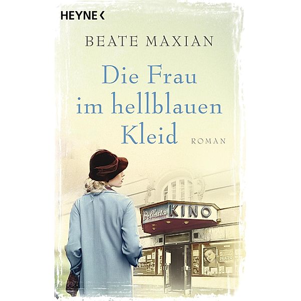 Die Frau im hellblauen Kleid, Beate Maxian