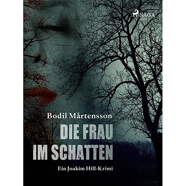 Die Frau im Schatten, Bodil Mårtensson