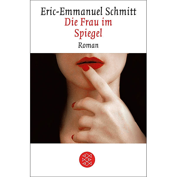 Die Frau im Spiegel, Eric-Emmanuel Schmitt