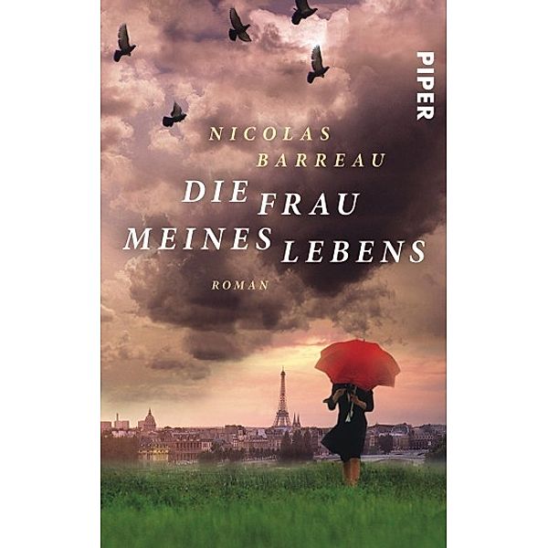 Die Frau meines Lebens, Nicolas Barreau