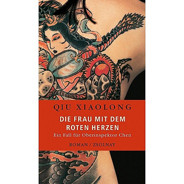 Die Frau mit dem roten Herzen / Oberinspektor Chen Bd.2, Xiaolong Qiu