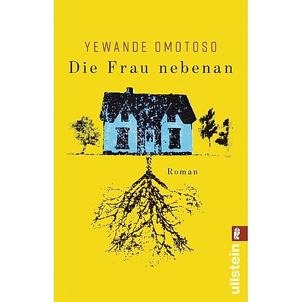 Die Frau nebenan, Yewande Omotoso