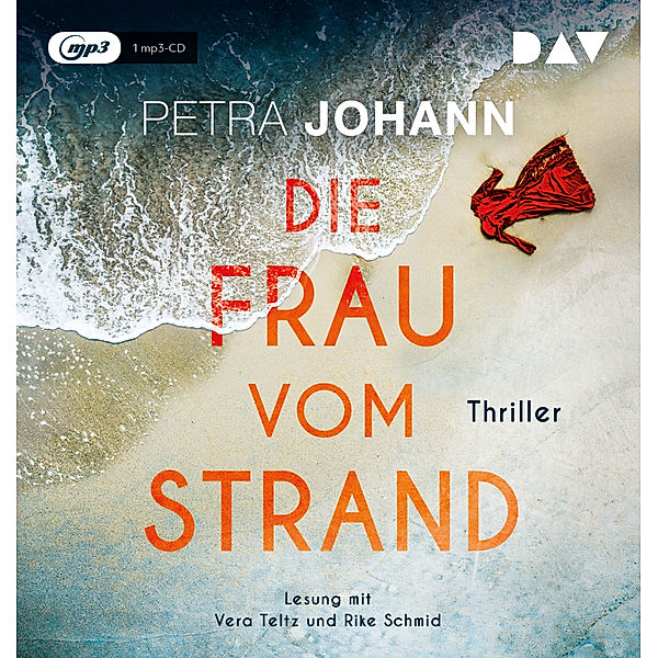 Die Frau vom Strand,1 Audio-CD, 1 MP3, Petra Johann