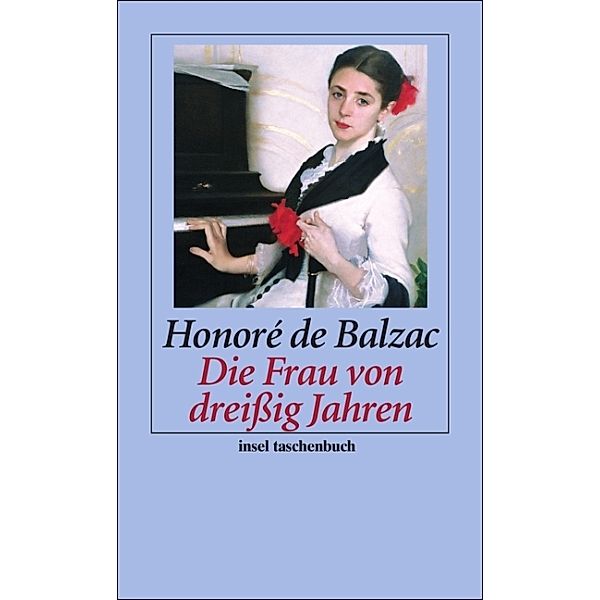 Die Frau von dreissig Jahren, Honoré de Balzac
