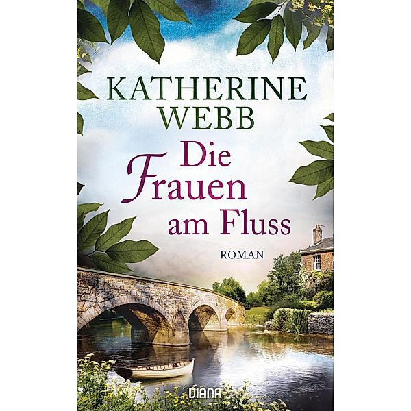 Die Frauen am Fluss, Katherine Webb