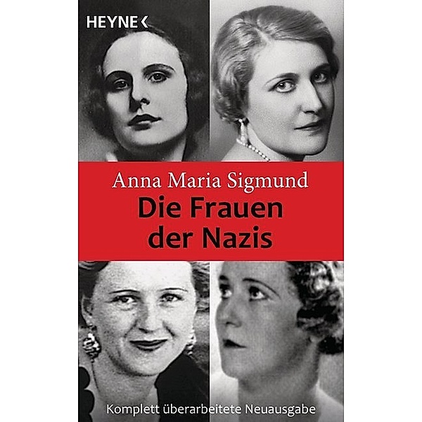 Die Frauen der Nazis, Anna Maria Sigmund