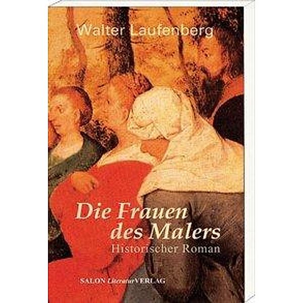 Die Frauen des Malers, Walter Laufenberg