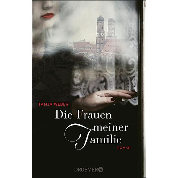 Die Frauen meiner Familie, Tanja Weber