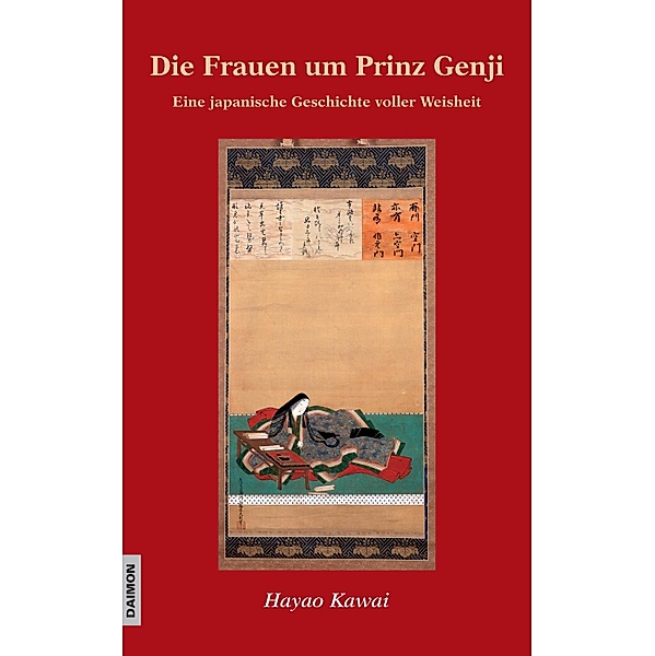 Die Frauen um Prinz Genji - Eine japanische Geschichte voller Weisheit, Hayao Kawai