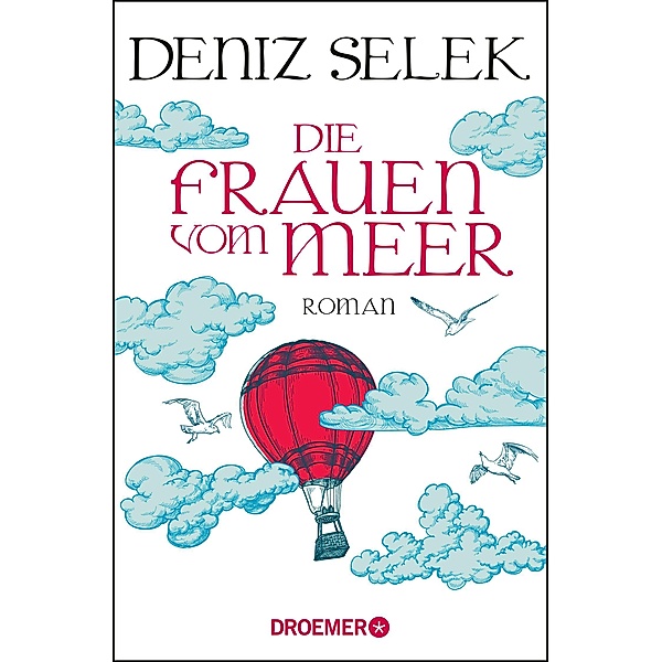 Die Frauen vom Meer, Deniz Selek