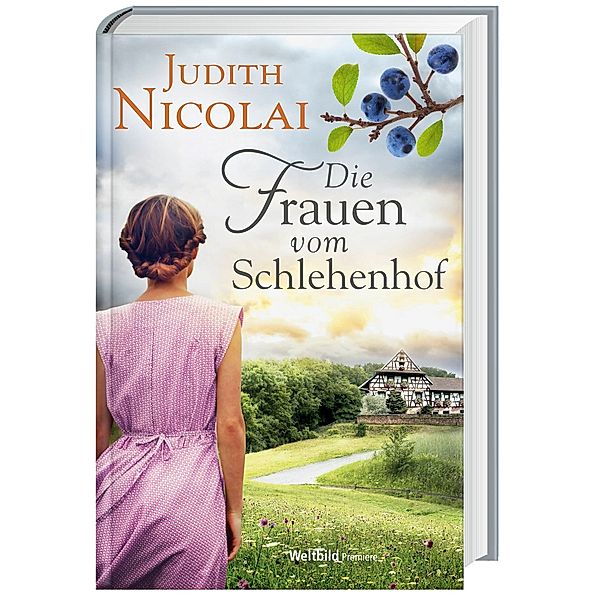 Die Frauen vom Schlehenhof, Judith Nicolai