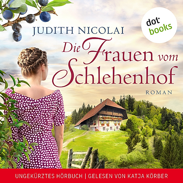 Die Frauen vom Schlehenhof, Judith Nicolai