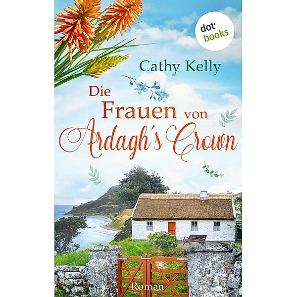 Die Frauen von Ardagh's Crown, Cathy Kelly